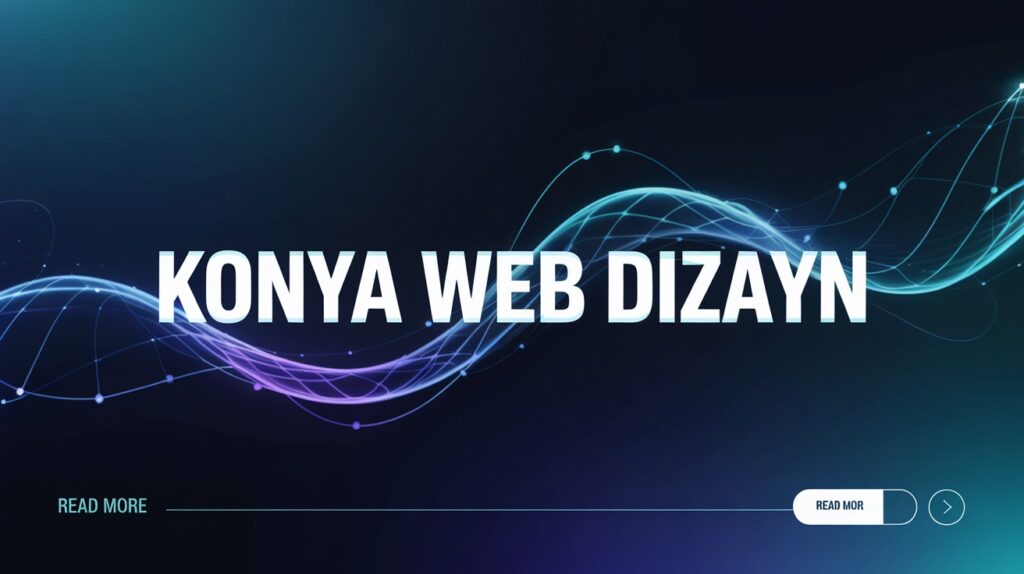 Konya Web Site Tasarım Fiyatları Nasıl Oluşuyor